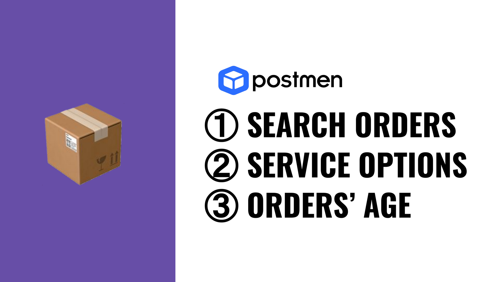 Ship Shopify orders better with new Postmen features: Order age, search bar, service options