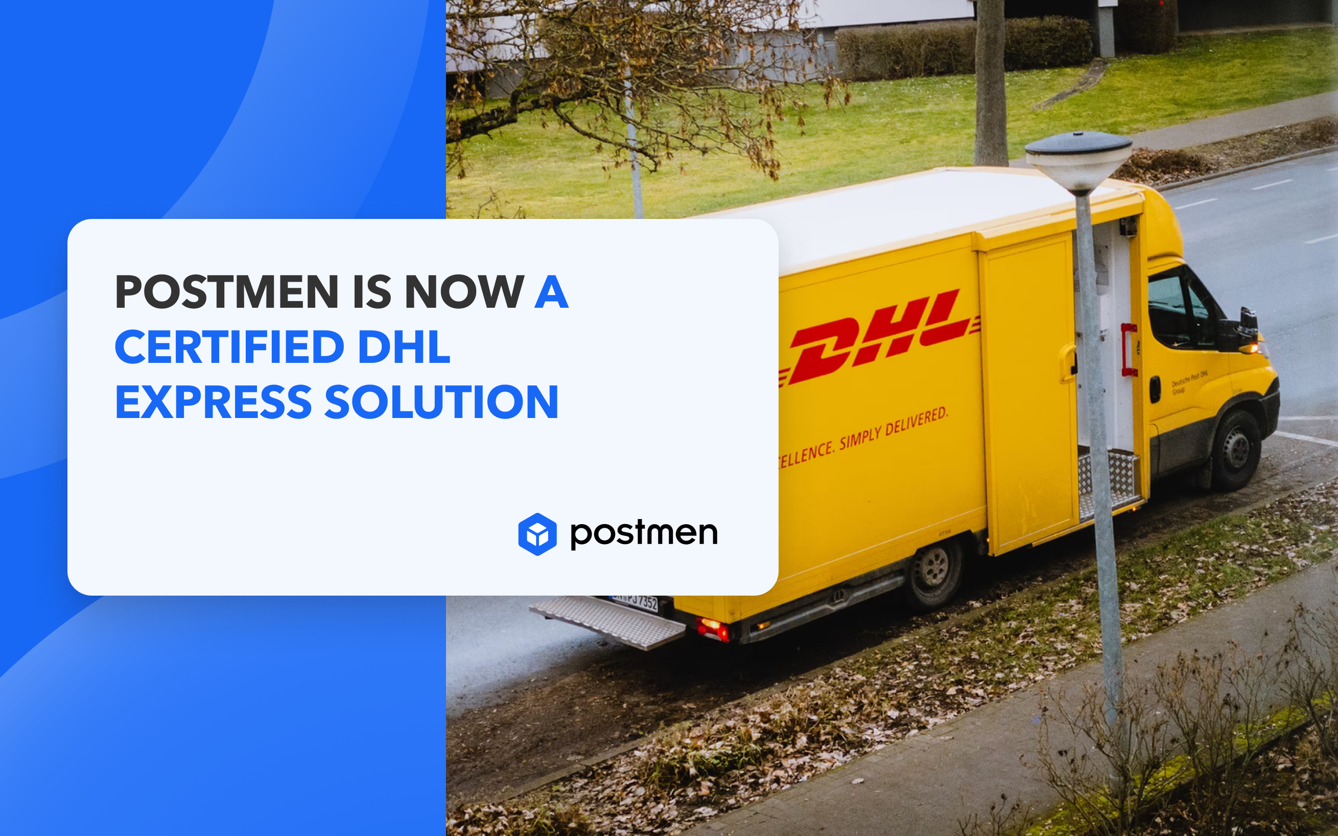 Postmen proudly announces its DHL Express certification